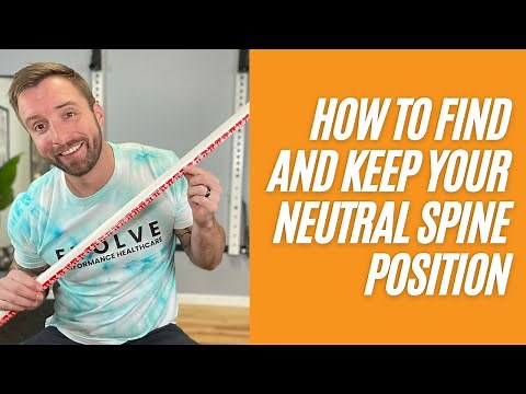 How To Find And Keep A Neutral Spine Position | Low Back Pain Solutions