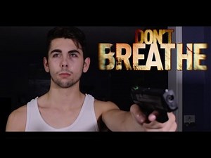 DON'T BREATHE: PERFECT HEIST - (MOVIE PARODY)