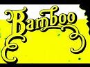 Bamboo - The Three Best Songs from BAMBOO