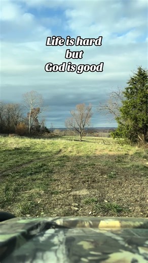 Life is hard, but God is good ✝️✝️✝️✝️✝️✝️✝️✝️✝️✝️✝️ @Melissa | Pastor’s Wife | ✝️ #farm #fyp #heycousins #cousinclub