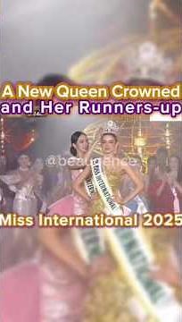 Top 5 Finalists of Miss International 2025!