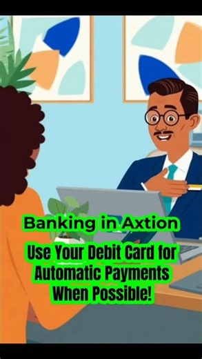 Automatic Payments: Using Your Debit Card vs Direct ACH from Your Checking #bankinginaxtion