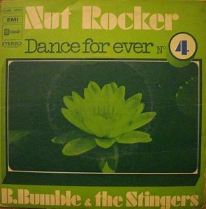 B.Bumble & The Stingers - Nut Rocker