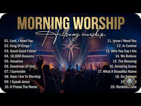 Morning Prayer & Worship Songs - Special Hillsong Worship Collection With Lyrics