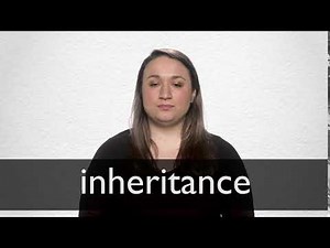 How to pronounce INHERITANCE in British English
