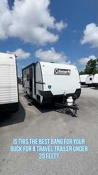 Is this the best bang for your buck under 20 feet? 2025 Coleman Light 17BX #rv #camper #rvlife