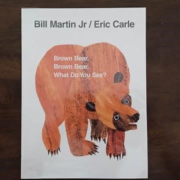 Read Aloud : Brown Bear, Brown Bear, What Do You See?