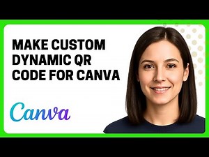 How to Make a Custom Dynamic QR Code for Canva