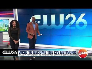 This Fall WCIU Becomes The CW Network