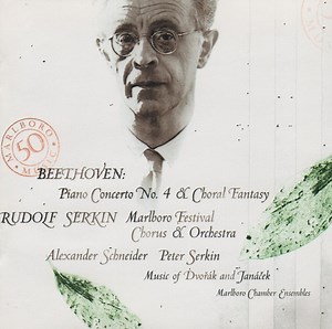 Beethoven, Dvořák, Janáček, Rudolf Serkin, Marlboro Festival Chorus And Orchestra, Alexander Schneider, Peter Serkin, Marlboro Chamber Ensembles - Marlboro Music Festival: 50th Anniversary