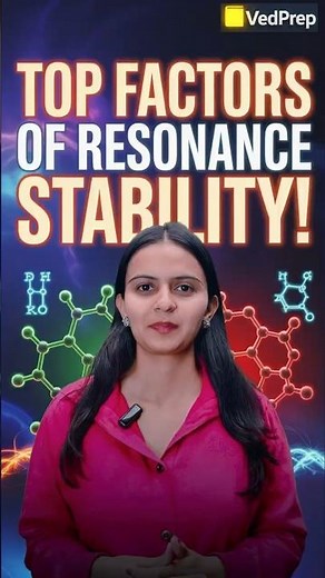 Which Resonance Structure is More Stable? 🔥 | Complete Explanation | VedPrep Chem Academy