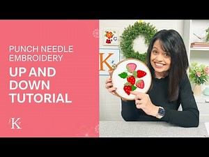 Up and Down Technique: Punch Needle Tutorial