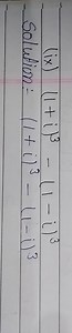 (ix)Solution(1 1) 3i(1-1)³3= (1   i) 3 - (1-1) 3... | Filo