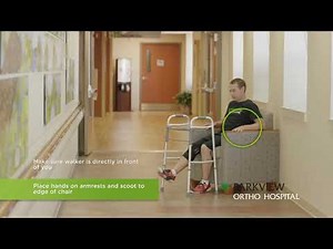 Using a Walker: Sitting and Standing – Weight-Bearing as Tolerated