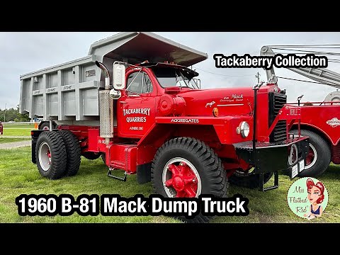 Tackaberry Collection 1960 B-81 Mack Dump Truck Tour