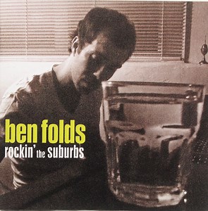 Ben Folds - Rockin' The Suburbs