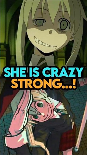 Crazy Maka Is The SCARIEST Version Of Any Soul Eater Character | #souleater #fireforce #animeshorts