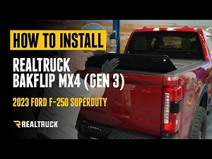 How to Install RealTruck BAKFlip MX4 Gen3 on a 2023 Ford F-250 Superduty