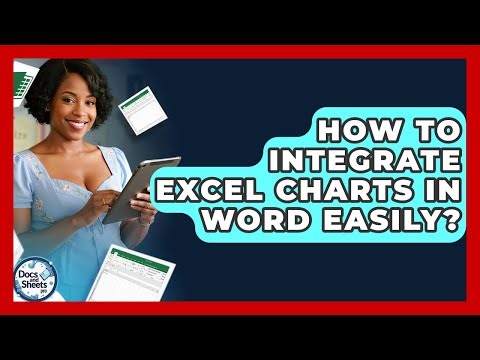 How To Integrate Excel Charts In Word Easily? - Docs and Sheets Pro