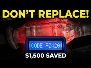P0420 Code: STOP! Don't Replace Your Catalytic Converter Before Watching This!