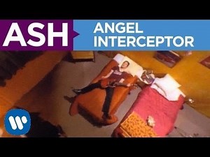 Ash - Angel Interceptor (1995) | IMVDb