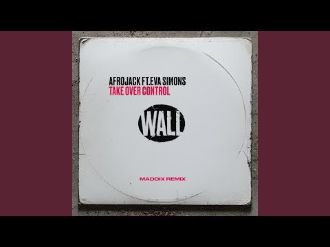 Take Over Control (feat. Eva Simons) (Maddix Remix)