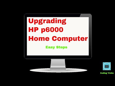 Upgrading the HP Pavillion p6000 Home Computer!! Cheap, Powerful Upgrade!!!