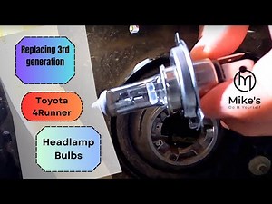 Replacing 3rd Gen 4Runner Headlamp Bulbs