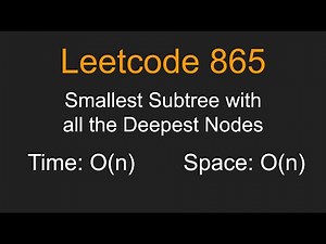 Smallest Subtree with all the Deepest Nodes - Leetcode 865 - Python