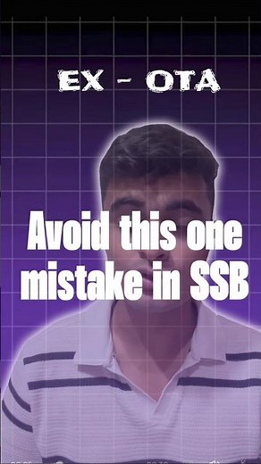 “This ONE Mistake Can Fail You in SSB! ⚠️ Don’t Do This…”