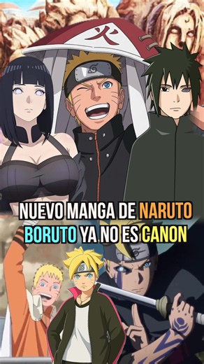 Nuevo Manga de Naruto descanonizo a Boruto ? #Naruto #boruto #narutoshippuden #DobleDeEntretenimiento #anime