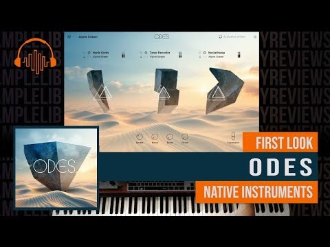 First Look: ODES by Native Instruments