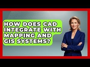 How Does CAD Integrate With Mapping And GIS Systems? - Law Enforcement Insider
