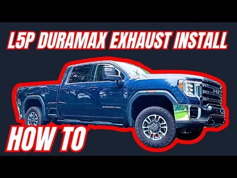 HOW TO: 2020 Through 2025 L5P DURAMAX Aftermarket Diesel Exhaust Install