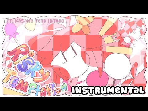UTAU INSTRUMENTAL • Risky Temptation • Ft. Kasane Teto English