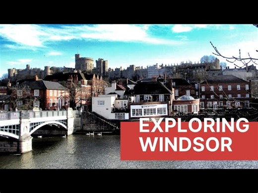 Discover The City of Windsor, England