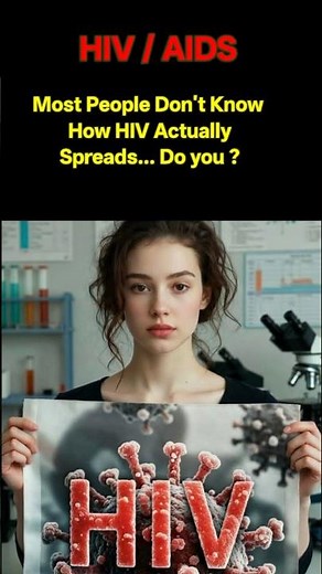 7 Truth Causes Of HIV / AIDS 🥵