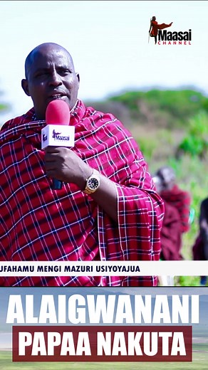 Maasai Songs by Papa Nakuta on Maasai Channel