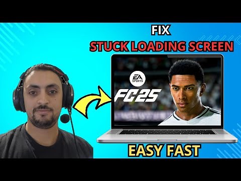 EA FC 25 Stuck on Loading Screen? Try This EASY Fix! (100% Working)