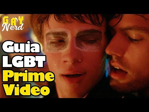 12 filmes e séries LGBT na Amazon Prime Video │ CANAL GAY NERD