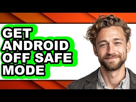 How to Get Android Off Safe Mode (easy Method)