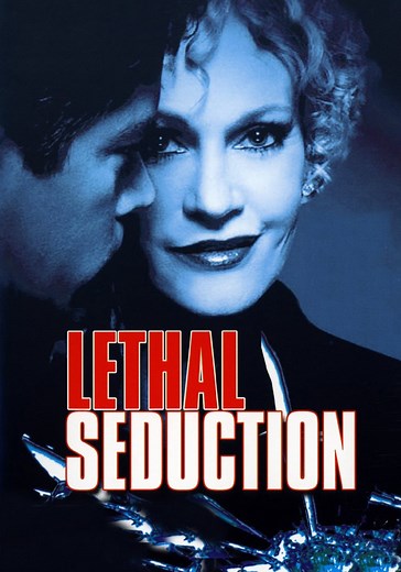 Lethal Seduction - movie: watch streaming online