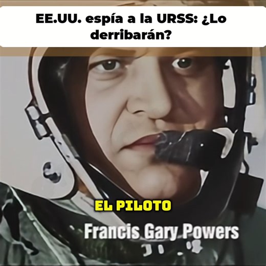 El avión de reconocimiento estadounidense Lockheed U-2 sobrevuela la URSS a más de 20,000 metros, fotografiando misiles balísticos. Khrushchev, sintiéndose traicionado, lanza misiles y escuadrones, derribando finalmente el avión. El piloto Francis Gary Powers se eyecta, desatando un escándalo internacional 🌍🕵️‍♂️💥 #fblifestyle #historia #AntonioGarcia #GuerraFría #U2 #FrancisGaryPowers #URSS #Espionaje #EducaciónHistórica | Yo Amo La Historia