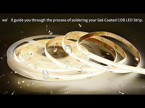 How to Solder Gel-Coated COB LED Strips: A Step-by-Step Guide