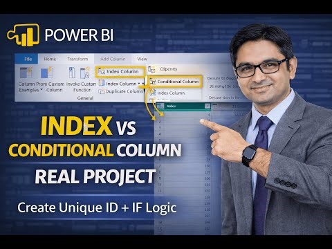Power BI Index Column & Conditional Column Explained | Real Project Example