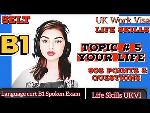 IELTS B1 Life Skills Speaking & Listening Test ||Latest || 2023 || SELT Topic 5 || UKVI Work Visa
