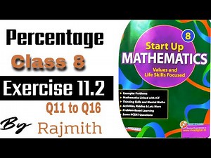 Percentage | Exercise 11.2 |Q11 to Q16| Start Up mathematics | Viva education class 8 |Rajmith study
