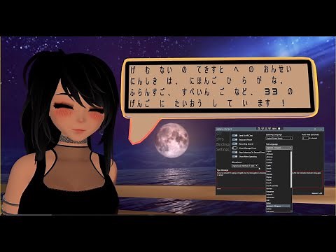 VRChat Multilingual STT and STTS