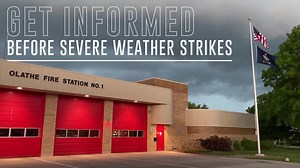 1K views · 11 reactions | Stay weather aware by getting information and alerts before and when you need it (NotifyJoCo, weather apps, TV, radio, NOAA All Hazards Radio, etc.). | City of Olathe Fire Department | Facebook