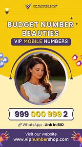 Budget Number Beauties VIP Mobile Numbers! . Grab it Now or Regret it Later! Hurry Up! WhatsApp: 70091-70092 https://wa.link/xo047q . For More Information, Visit our Website: https://www.vipnumbershop.com/ . . . . #vipmobile #vipnumber #vipmobilenumber #mobilenumber #number #trending #luxury #celebritynumber #luxurylifestyle #fancymobilenumber #vipnumbershop #luxurymobilenumber [ VIP Mobile , VIP Number , VIP Number Shop , Luxury Number , Fancy Mobile , Exclusive Number , Premium Mobile , VIP Fa
